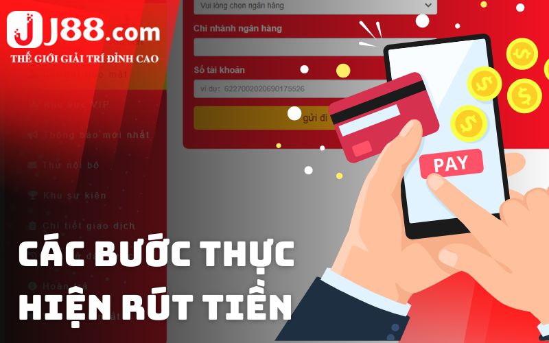 Các bước thực hiện rút tiền