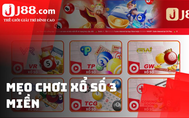 Mẹo chơi xổ số 3 miền