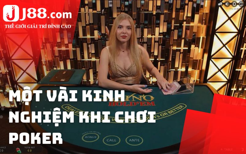 Một vài kinh nghiệm chơi Poker trực tuyến